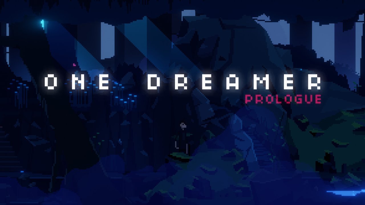 One Dreamer: Prologue All Achievements Guide - SteamAH