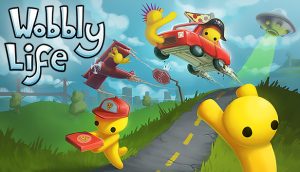 Wobbly Life Guide, Tips, Cheat and Walkthrough - SteamAH