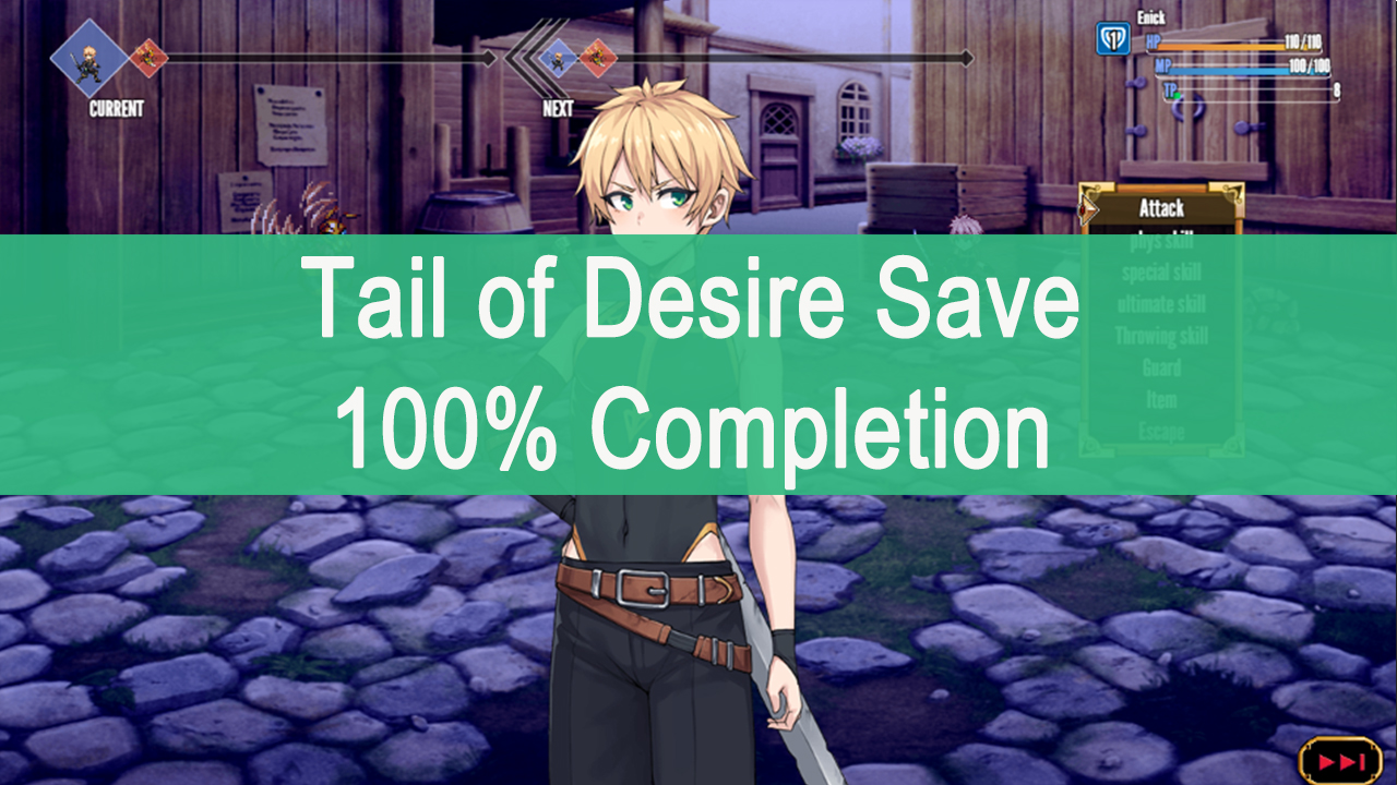 Tail of Desire Save: 100% Completion (V07.05) - SteamAH