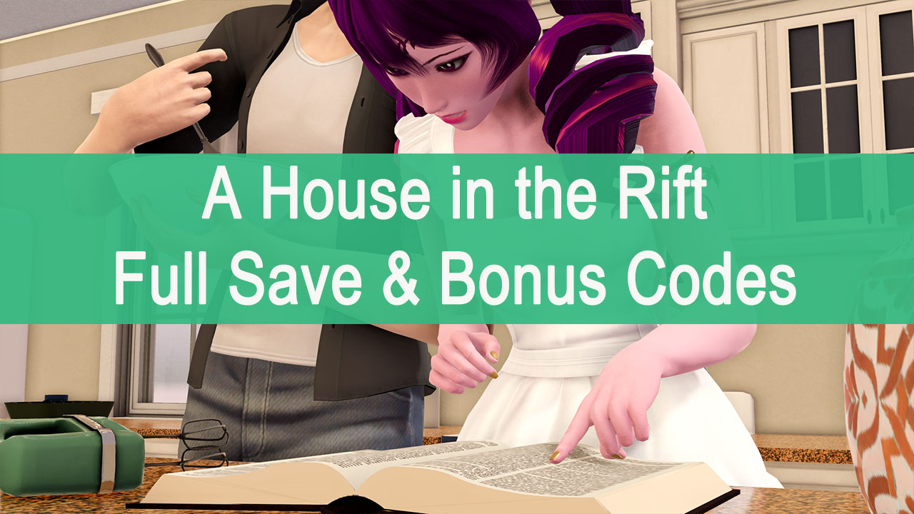 A House in the Rift: Full Save & Bonus Codes (v0.7.2 r3 EA Updated) -  SteamAH
